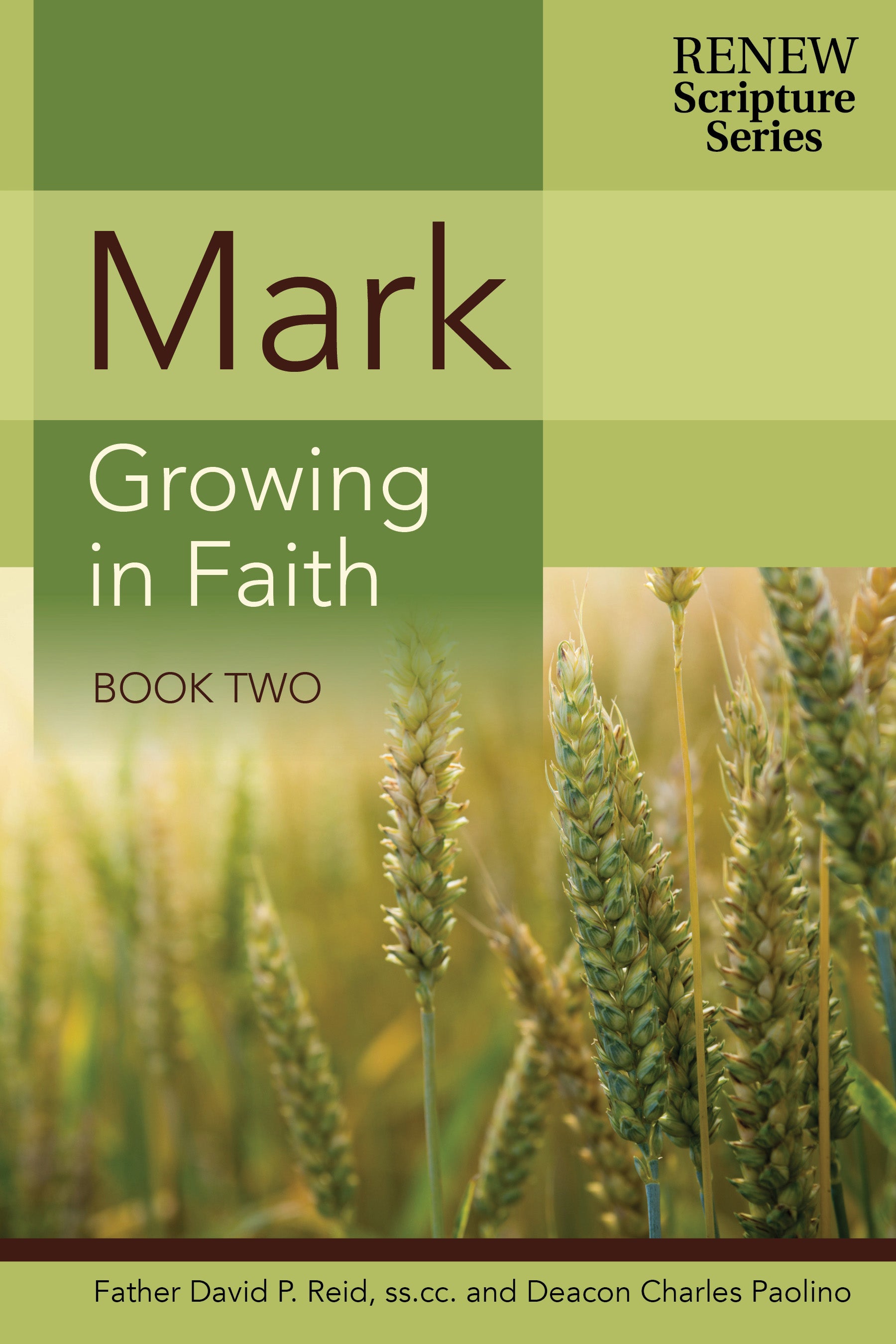 Mark: Growing in Faith Book Two