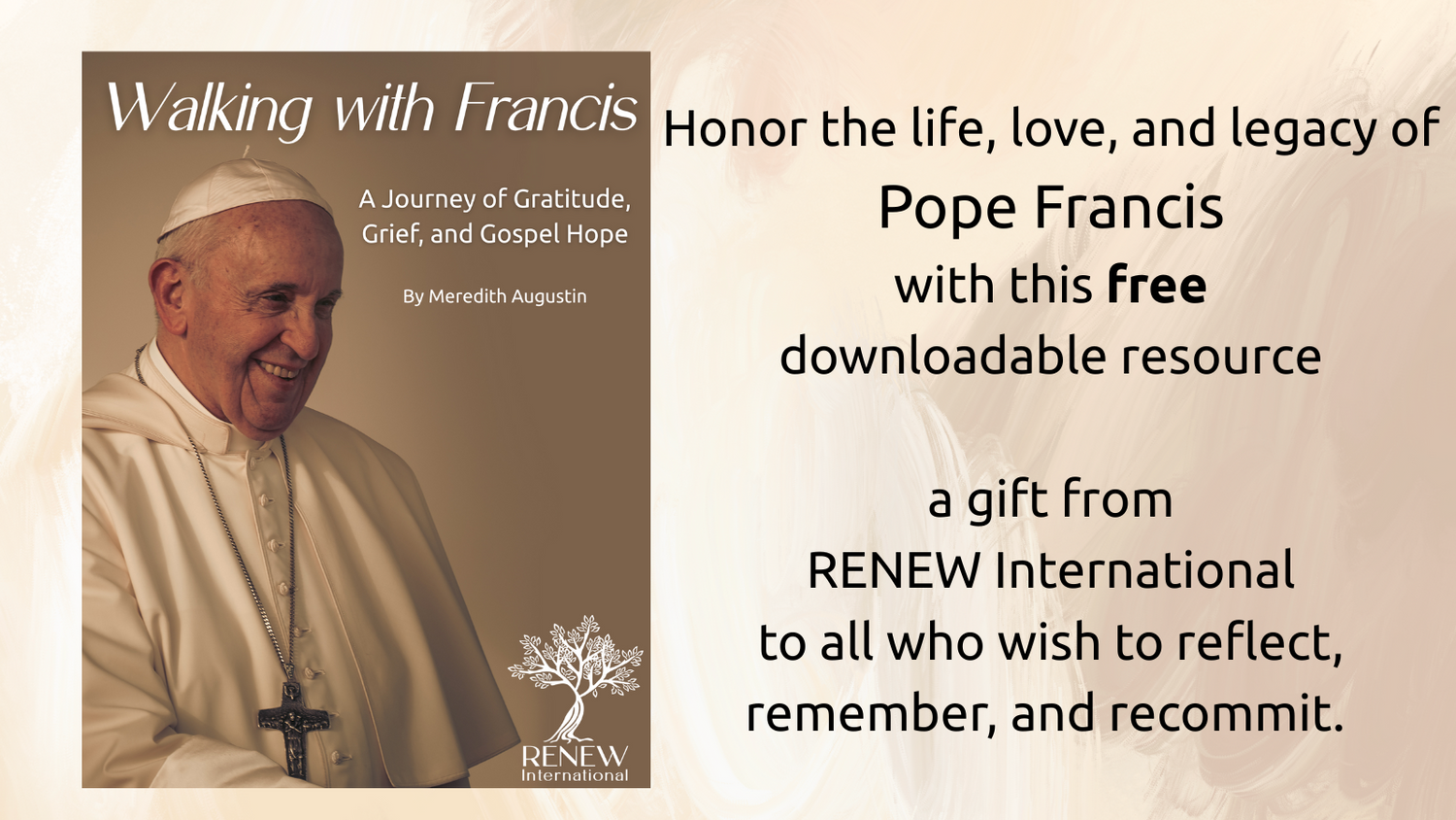 Honoring the Life and Legacy of Pope Francis