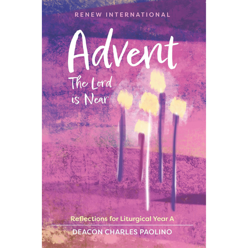 Advent: The Lord is Near - Year A