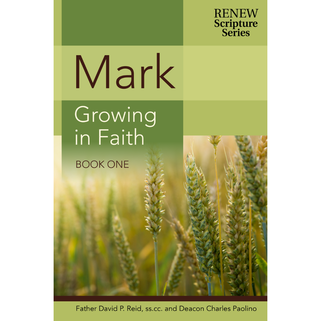 Mark: Growing in Faith - Book One