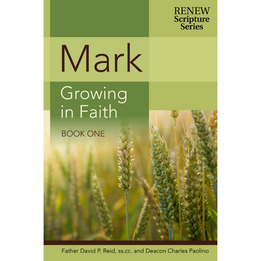 Mark: Growing in Faith - Book One