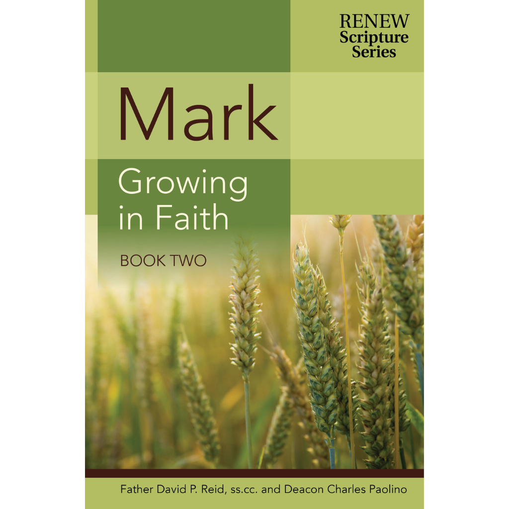 Mark: Growing in Faith - Book Two