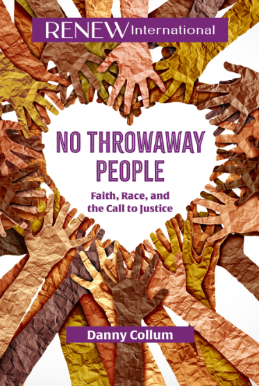 No Throwaway People: Faith, Race, and the Call to Justice