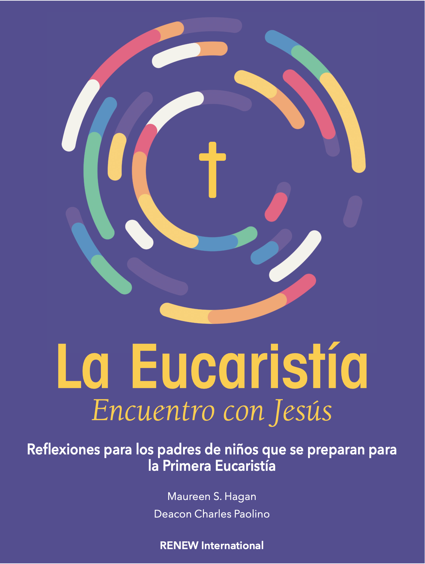 La Eucaristía: Encuentro con Jesús