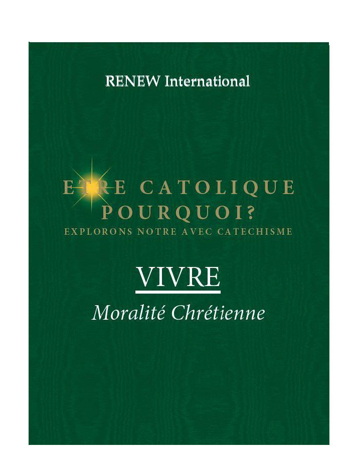 WHY CATHOLIC? LIVE: Christian Morality