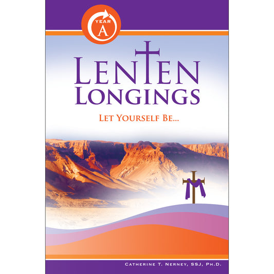 Lenten Longings - Year A