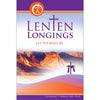 Lenten Longings Year A Faith-Sharing Book