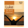 Luke: My Spirit Rejoices!