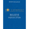 BELIEVE: Profession of Faith